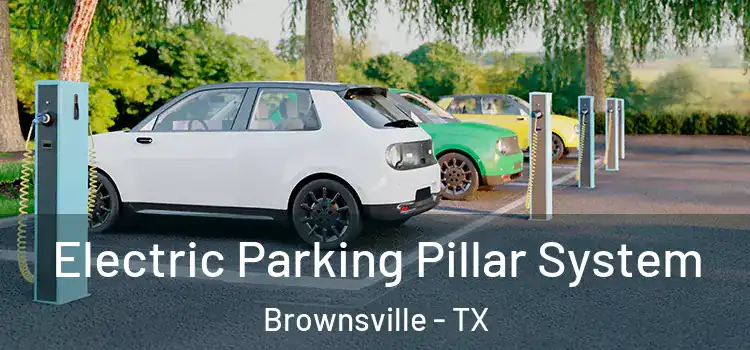  Electric Parking Pillar System Brownsville - TX